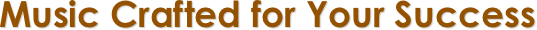Music Crafted for Your Success